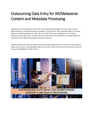 Outsourcing Data Entry for XR, Metaverse Content And Metadata Processing