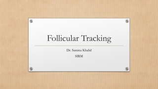 Follicular Tracking