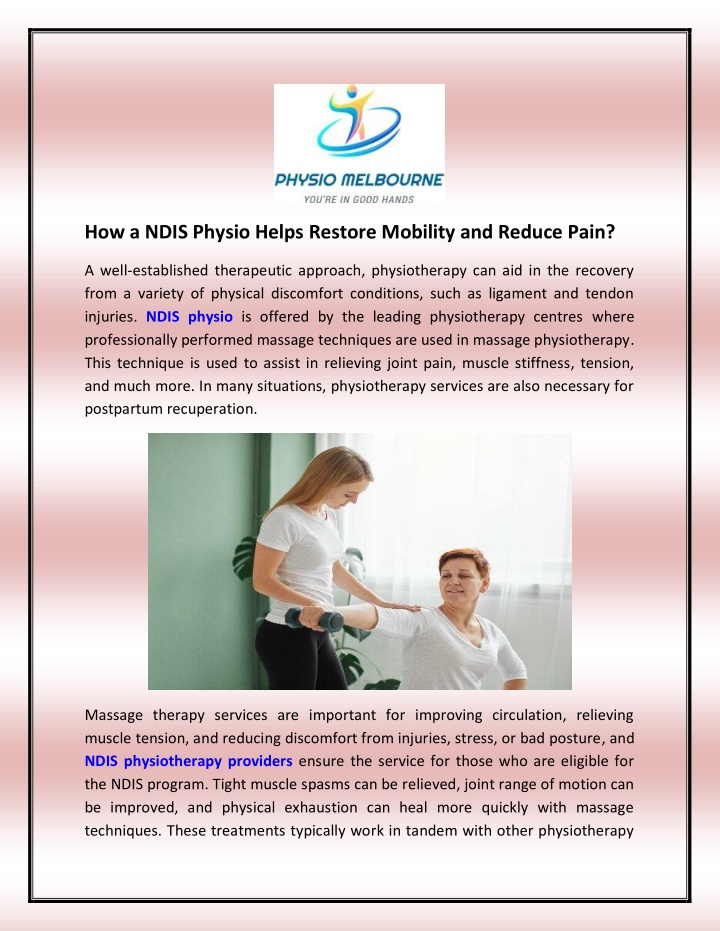 PPT - How a NDIS Physio Helps Restore Mobility and Reduce Pain ...