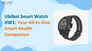 UbiBot Smart Watch HW1 – Your All-in-One Smart Health Companion