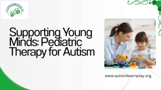Supporting Young Minds Pediatric Therapy for Autism