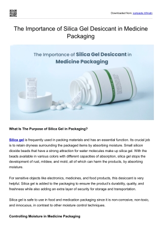 The Importance of Silica Gel Desiccant in Medicine Packaging