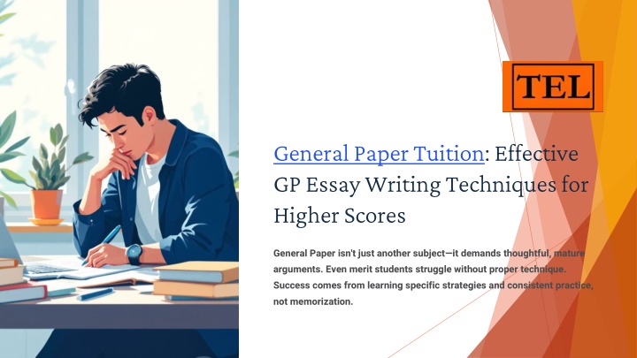 PPT - General Paper Tuition Effective GP Essay Writing Techniques for ...
