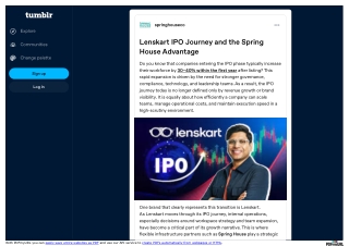 Lenskart IPO Journey and the Spring House Advantage