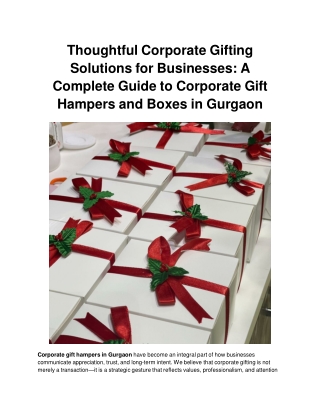 Thoughtful Corporate Gifting Solutions for Businesses_ A Complete Guide to Corporate Gift Hampers and Boxes in Gurgaon