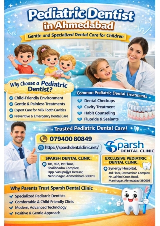Pediatric Dentist in Ahmedabad Gentle and Specialized Dental Care for Children