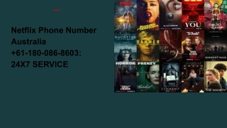 Netflix Phone Number Australia  61-180-086-8603_ 24X7 SERVICE