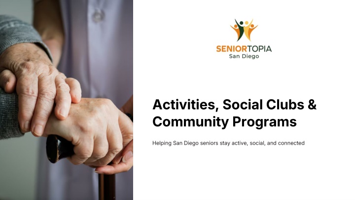 PPT - Senior Activities and Social Clubs for San Diego Seniors ...