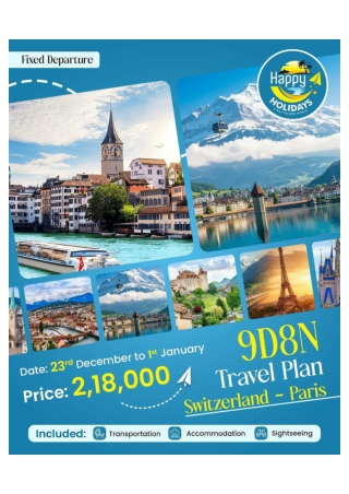 9 Days 8 Nights Switzerland and Paris Tour Packages by Happy Holidays