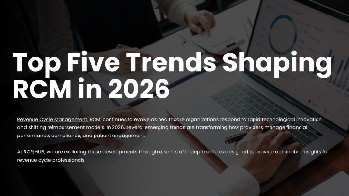 PPT - Top Five Trends Shaping RCM in 2026 PowerPoint Presentation, free ...