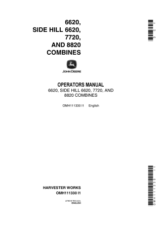John Deere 6620 Side Hill 6620 7720 and 8820 Combines Operator’s Manual Instant Download (Publication No.OMH111330)