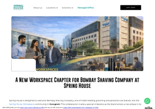 A New Workspace Chapter for Bombay Shaving Company at Spring House