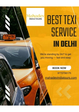 Choose the Best Taxi Services in Delhi for Comfortable Travel