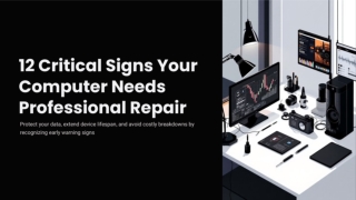 12-Critical-Signs-Your-Computer-Needs-Professional-Repair.pdf