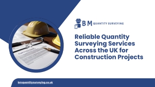 Reliable Quantity Surveying Services Across the UK for Construction Projects