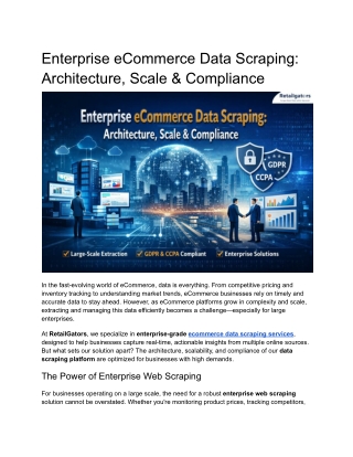 Enterprise eCommerce Data Scraping_ Scalable Architecture & Compliance for Large-Scale Businesses (1)