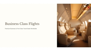 Business Class Flights – Affordable Luxury International Air Tickets