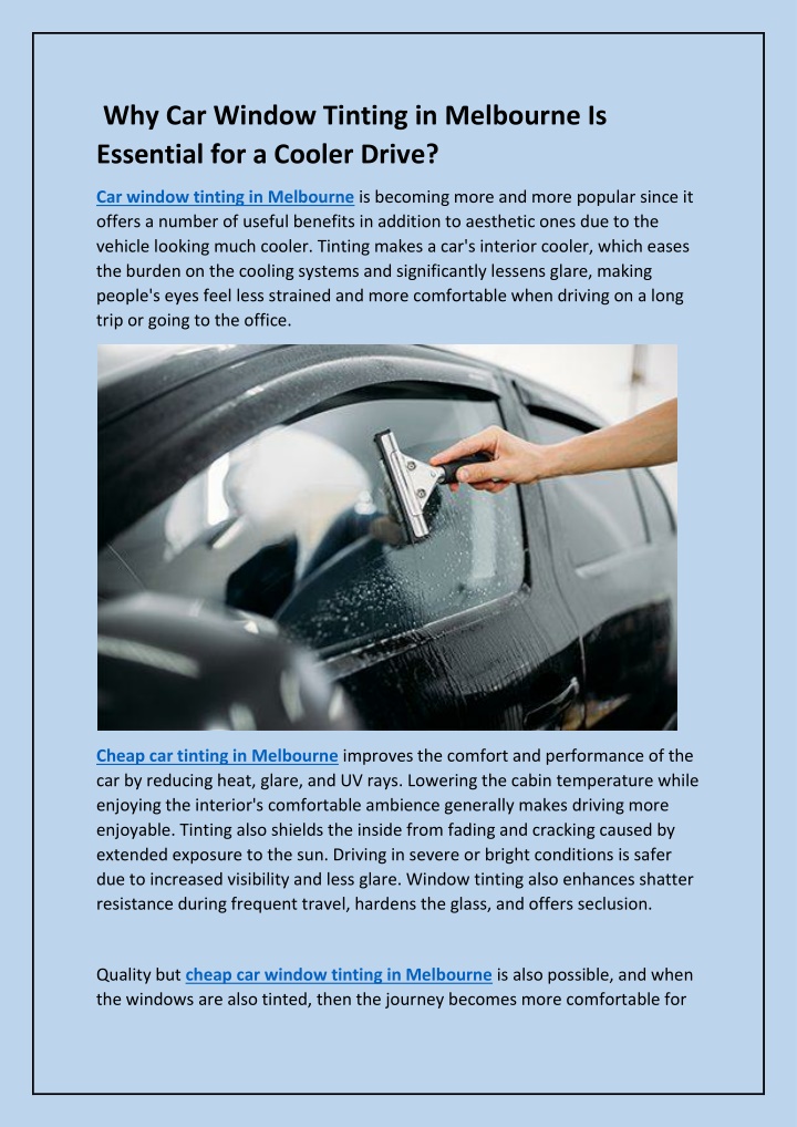 PPT - Why Car Window Tinting in Melbourne Is Essential for a Cooler ...