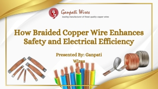 How Braided Copper Wire Enhances Safety and Electrical Efficiency