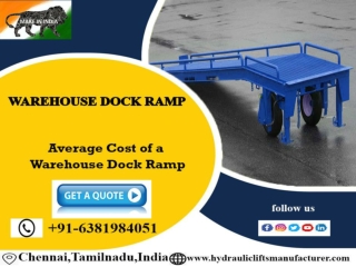 Adjustable Dock Ramp Manufacturers in Chennai  | Coimbatore | Hyderabad | Vijayawada | Vizag | Andhra | India |