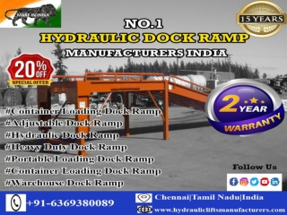 Hydraulic Dock Ramp Suppliers in Chennai | Coimbatore | Hyderabad | Vijayawada | Vizag | Andhra | India |