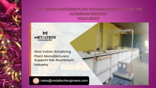 Article 27 How Indian Anodizing Plant Manufacturers Support the Aluminium
