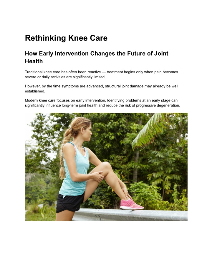 PPT - Early Intervention in Knee Care: Protecting Long-Term Joint ...