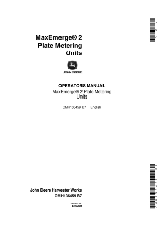 John Deere MaxEmerge 2 Plate Metering Units Operator’s Manual Instant Download (Publication No.OMH136459)