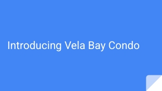 Vela Bay