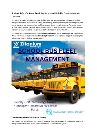 Student Safety Systems: Providing Secure and Reliable Transportation to Learners