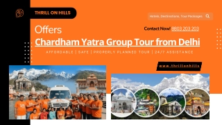 Thrill on Hills offers Chardham Yatra Group Tour from Delhi
