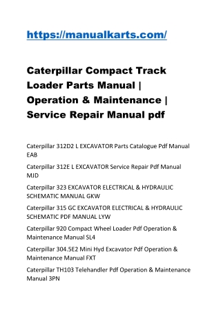 Caterpillar Compact Track Loader Parts Manual Operation Maintenance  Service Repair Manual pdf