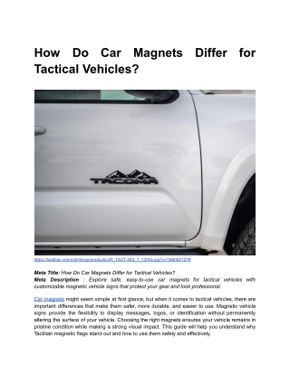 BLOG 3 _ How Do Car Magnets Differ for Tactical Vehicles_