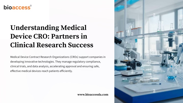 PPT - Understanding Medical Device CROs: Partners in Clinical Research ...