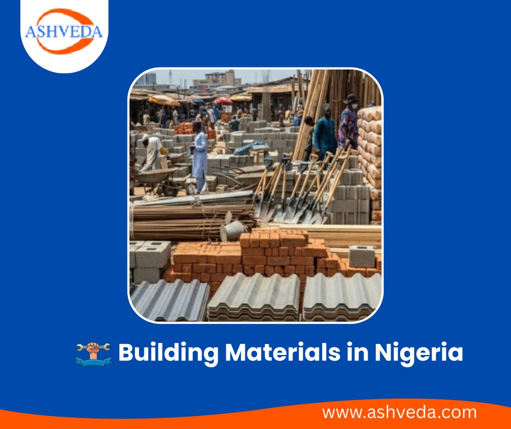 ppt-best-building-materials-in-nigeria-smart-selection-guide