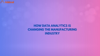 Data Analytics with Manufacturing Industry
