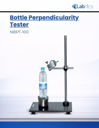 Bottle Perpendicularity Tester NBPT-100 - PerpendicularityTester