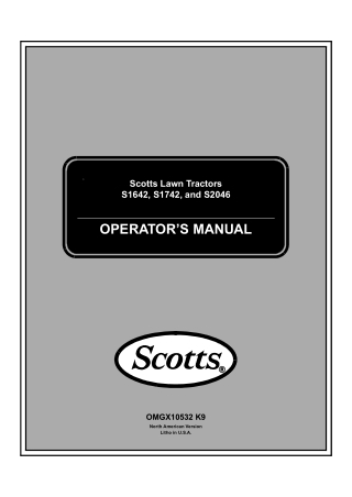 John Deere S1642 S1742 and S2046 Scotts Lawn Tractors Operator’s Manual Instant Download (PIN020001-) (Publication No.OM