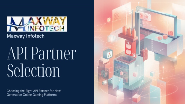 PPT - Choosing the Right API Partner for Next-Generation Online Gaming ...
