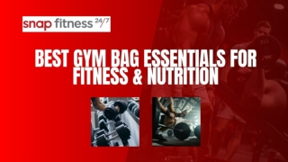 Best Gym Bag Essentials for Fitness & Nutrition