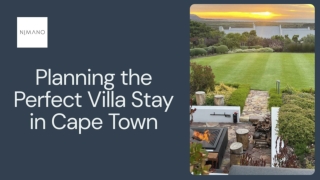 Planning the Perfect Villa Stay in Cape Town