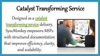 Catalyst Transforming Service