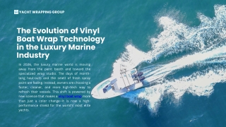 The Evolution of Vinyl Boat Wrap Technology in the Luxury Marine Industry