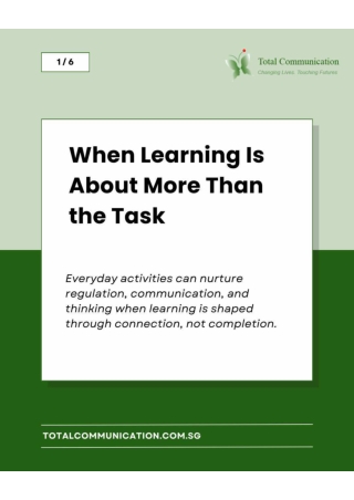 When Learning is About More Than the Task