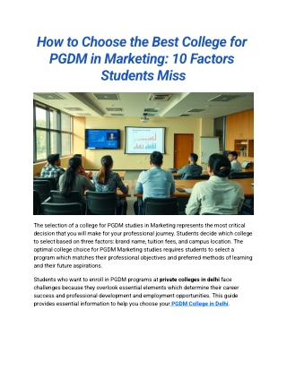 How to Choose the Best College for PGDM in Marketing_ 10 Factors Students Miss