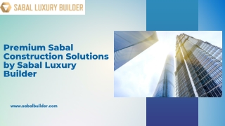 premium sabal construction solutions by sabal