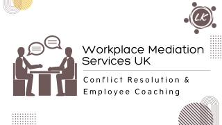 Workplace Mediation Services UK  Conflict & Employee Coaching
