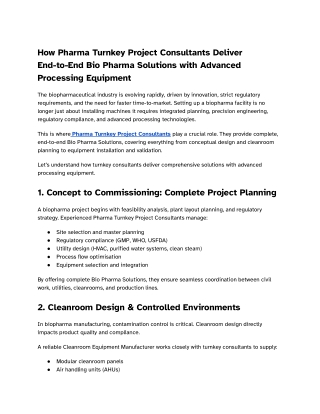 How Pharma Turnkey Project Consultants Deliver End-to-End Bio Pharma Solutions with Advanced Processing Equipment