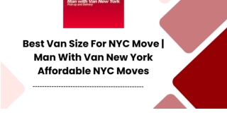 Best Van Size For NYC Move | Man With Van New York Affordable NYC Moves
