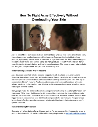 How To Fight Acne Effectively Without Overloading Your Skin